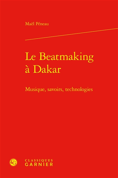 Le beatmaking à Dakar :...