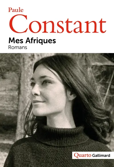 Mes Afriques : romans