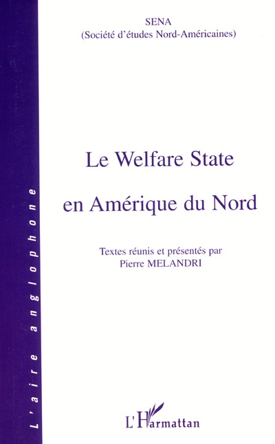 Le welfare state en Amérique du Nord