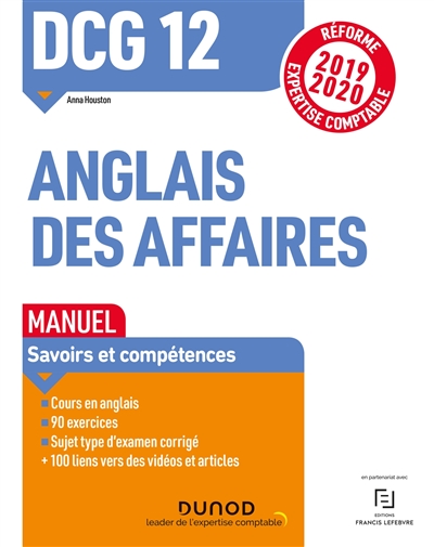 DCG 12, anglais des affaires : manuel : réforme expertise comptable 2019-2020