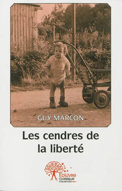 Les cendres de la liberté