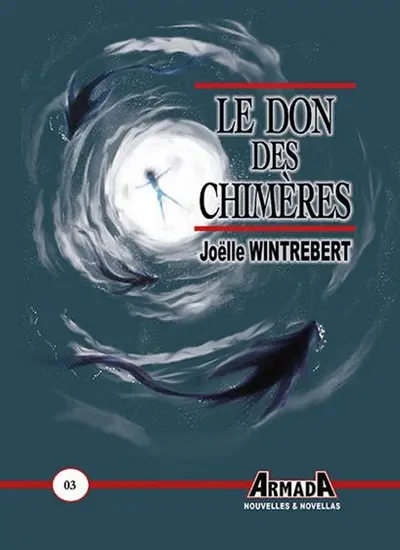 Le don des chimères