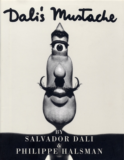 Dali's mustache : a photographic interview