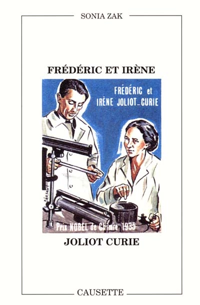 Frédéric et Irène Joliot Curie