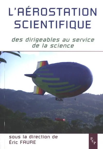 L'aérostation scientifique : des dirigeables au service de la science