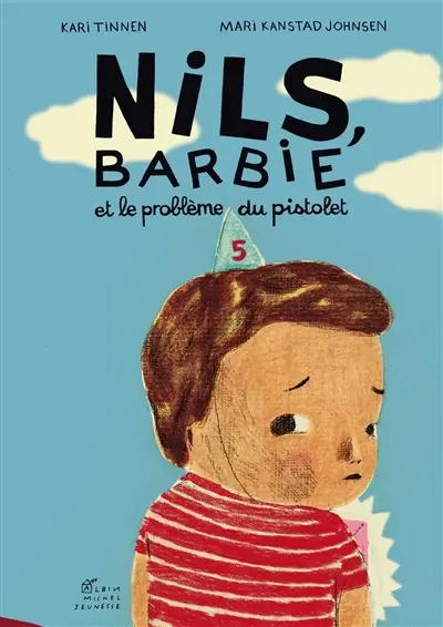 Nils, Barbie et le problème du pistolet