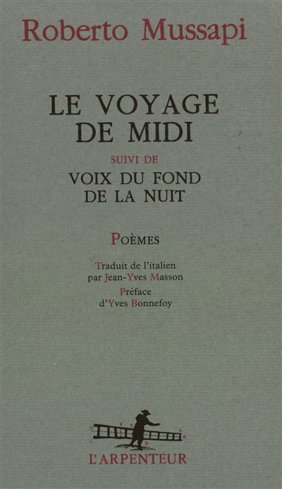 Le voyage de midi. Voix du fond de la nuit