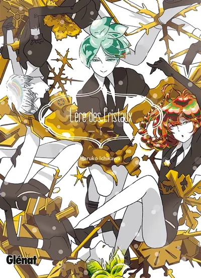 L'ère des cristaux. Vol. 6