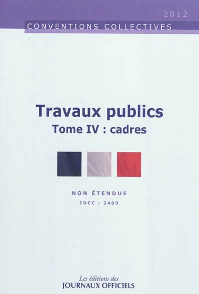 Travaux publics. Vol. 4. Cadres : non étendue