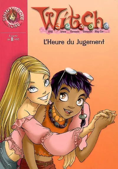 Witch. Vol. 15. L'heure du jugement