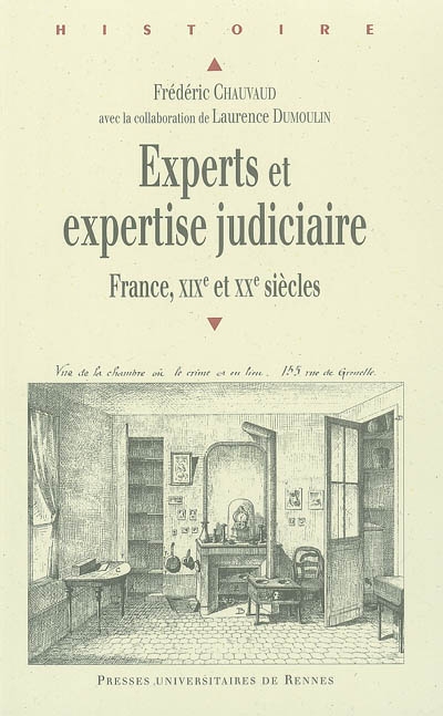 Experts et expertise judiciaire : France, XIXe et XXe siècles