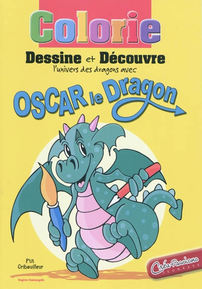 Carnet de coloriage : Oscar le dragon