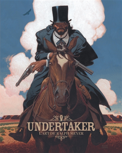 Undertaker : l'art de Ralph Meyer