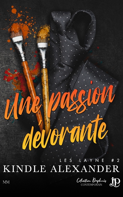 Une passion dévorante