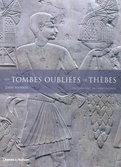 Les tombes oubliées de Thèbes : vivre au paradis