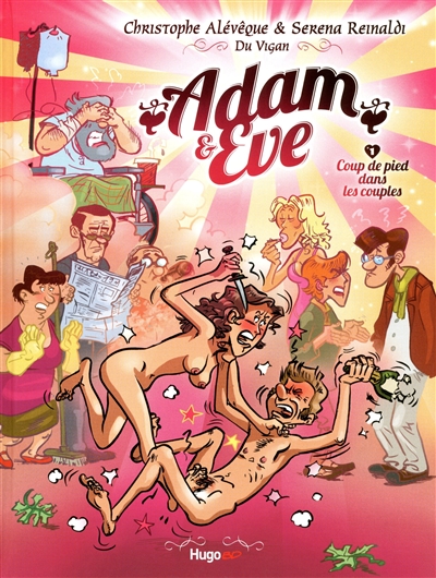 Adam & Eve. Vol. 1. Coup de pied dans les couples