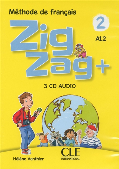 Zigzag + 2, méthode de Français, A1.2 : 3 CD audio
