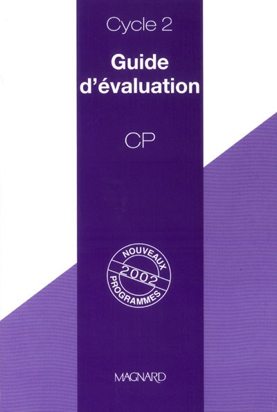 Guide d'évaluation, CP, cycle 2