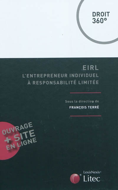 EIRL : l'entrepreneur individuel à responsabilité limitée