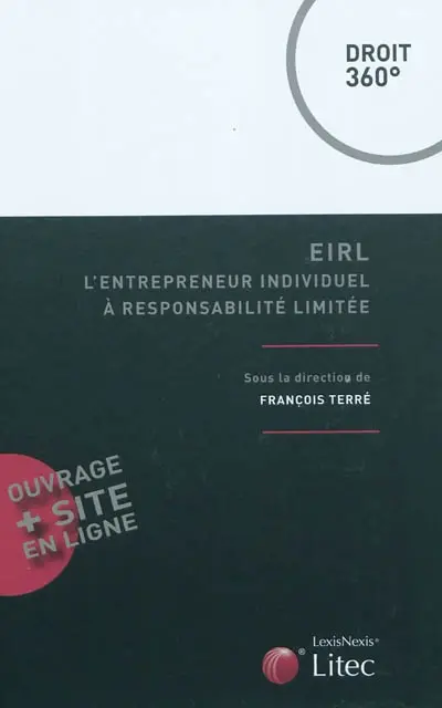 EIRL : l'entrepreneur individuel à responsabilité limitée