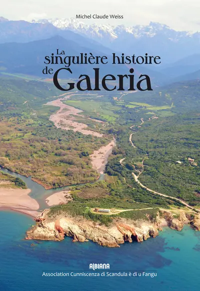 La singulière histoire de Galéria