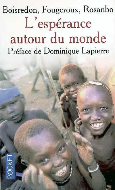 L'espérance autour du monde
