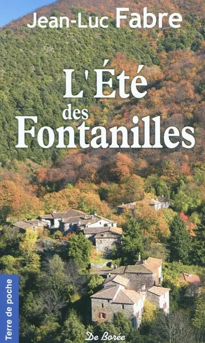 L'été des Fontanilles