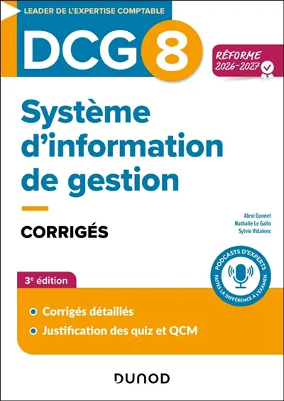 DCG 8, systèmes d'information de gestion : corrigés : réforme 2026