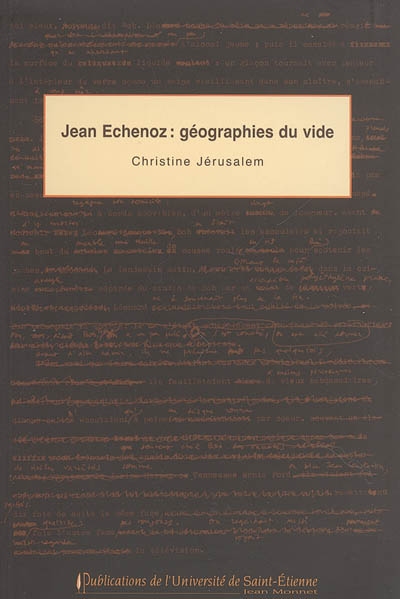 Jean Echenoz : géographies du vide