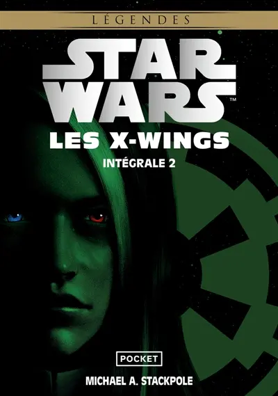 Les X-Wings. Vol. 2