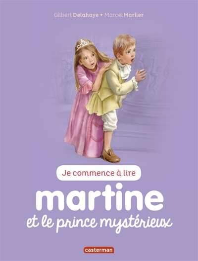 je commence à lire avec martine. vol. 48. martine et le prince mystérieux