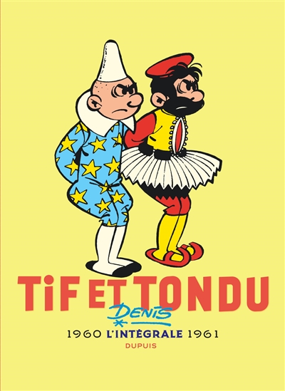 Tif et Tondu : l'intégrale. Vol. 3. 1960-1961