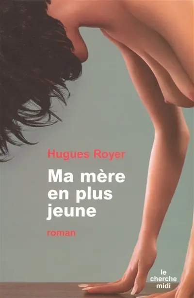 Ma mère en plus jeune