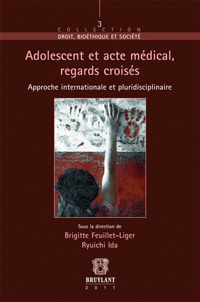 Adolescent et acte médical, regards croisés : approche internationale et pluridisciplinaire