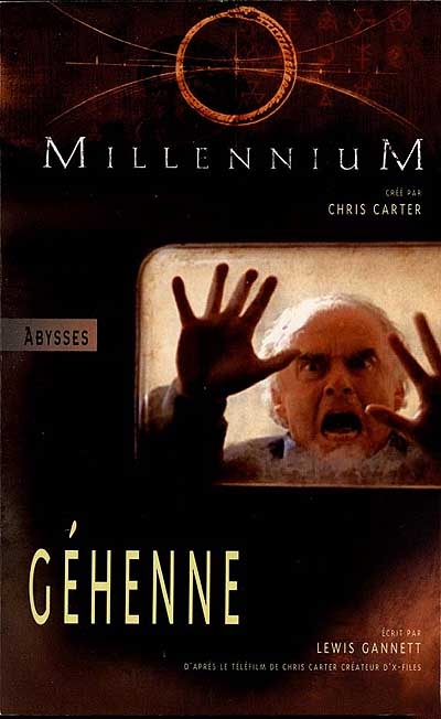 Millennium : inspiré de la série créée par Chris Carter. Vol. 2. Géhenne