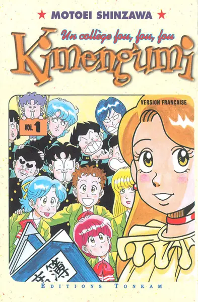 Kimengumi : un collège fou, fou, fou. Vol. 1