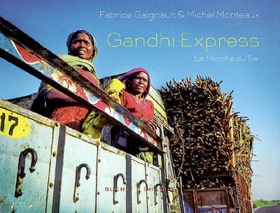 Gandhi express : la marche du sel