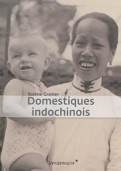 Domestiques indochinois