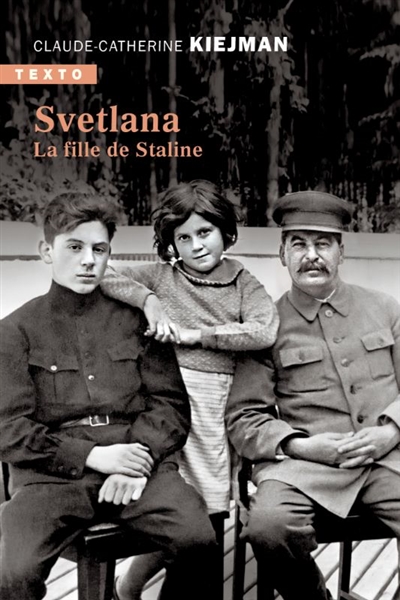 Svetlana : la fille de Staline