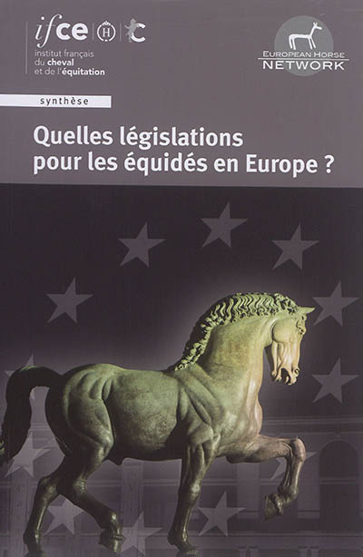 Quelles législations pour les équidés en Europe ?