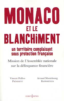 Monaco et le blanchiment : un territoire complaisant sous protection française