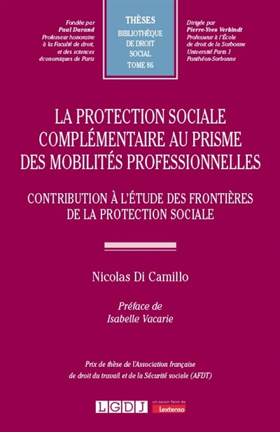 La protection sociale complémentaire au prisme des mobilités professionnelles : contribution à l'étude des frontières de la protection sociale