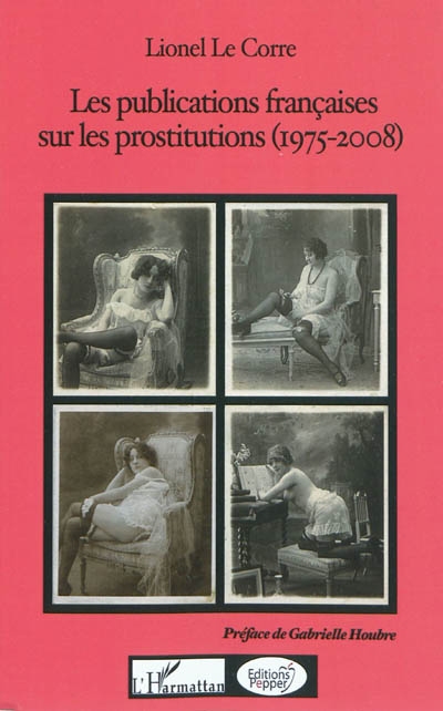 Les publications françaises sur les prostitutions (1975-2008)