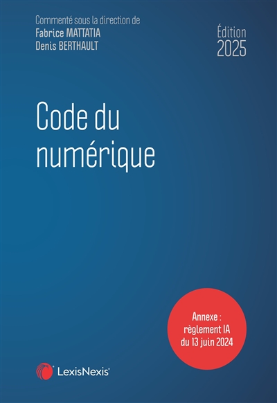 Code du numérique 2025