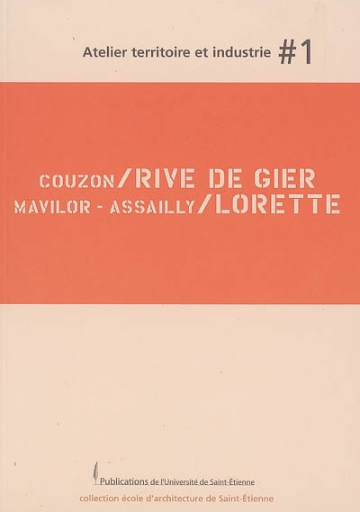 Couzon-Rive de Gier, Mavilor-Assailly-Lorette