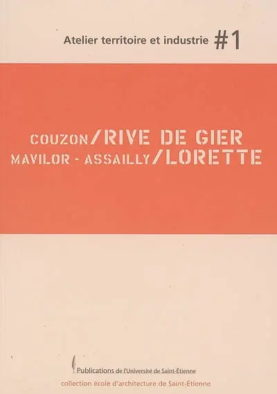 Couzon-Rive de Gier, Mavilor-Assailly-Lorette