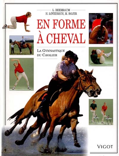 En forme à cheval : la gymnastique du cavalier