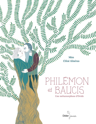 Philémon & Baucis : une métamorphose d'Ovide