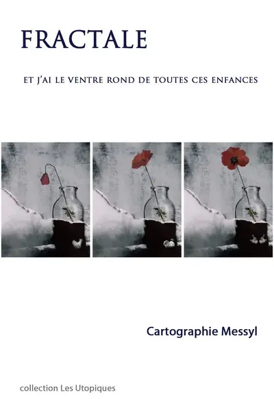 Fractale : et j'ai le ventre rond de toutes ces enfances