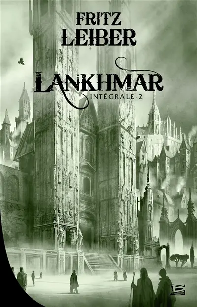 Lankhmar : intégrale. Vol. 2
